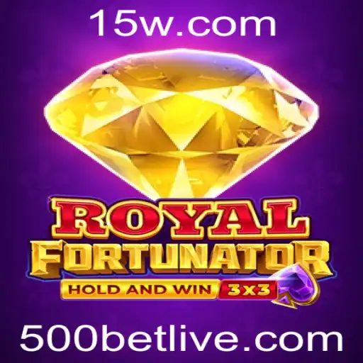 Descubra as Emoções de Royalfort: O Jogo de Apostas com 500 Bet